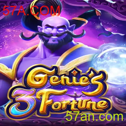 Descubra o Fascinante Mundo de Genie3Fortune e a Ligação com 57A.COM